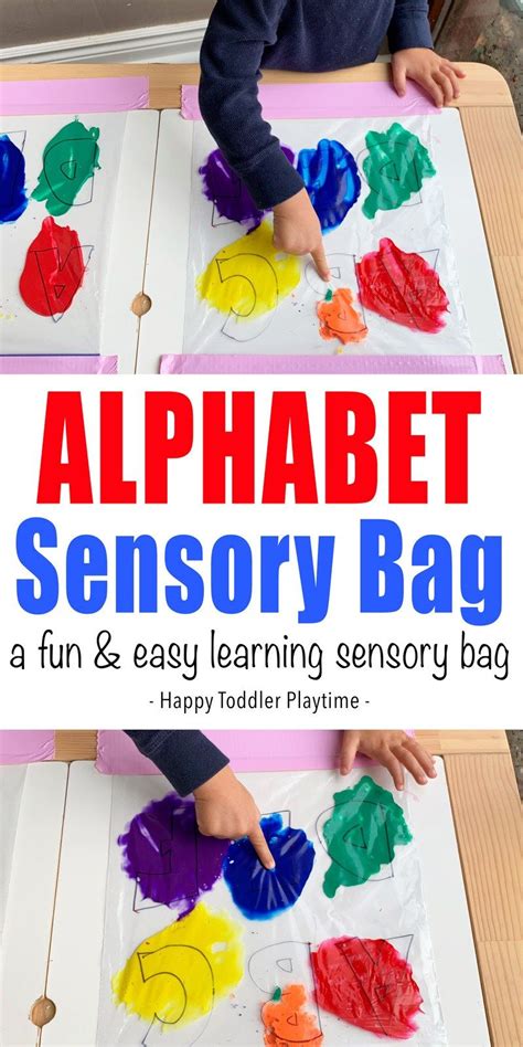 Alphabet Sensory Bag - HAPPY TODDLER PLAYTIME Letter Recognition Activities, Alphabet Activities ...