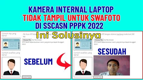 🔴Solusi Kamera Internal Laptop tidak Tampil untuk Swafoto di SSCASN ...