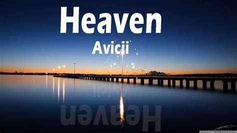 (Avicii-Heaven(Lyrics - YouTube