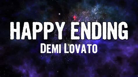 Demi Lovato - HAPPY ENDING (Lyrics) - YouTube