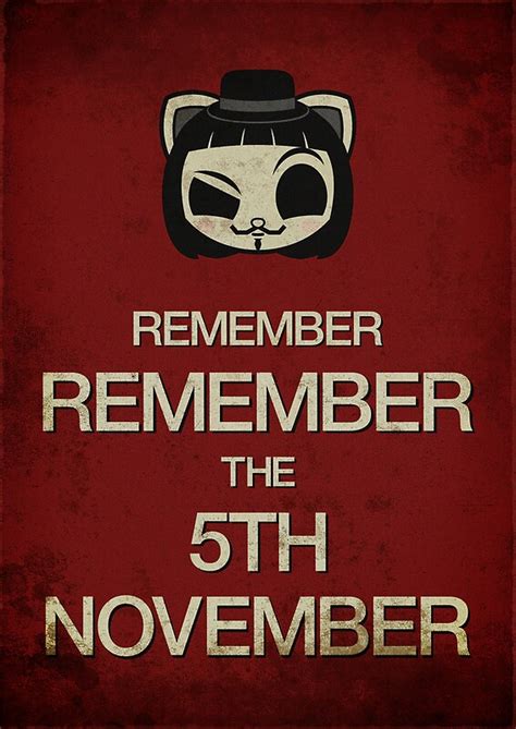 "Remember, remember the 5th of November" Posters by maiconmcn | Redbubble