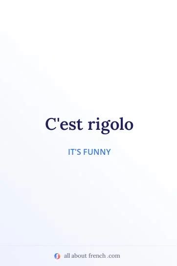 C'est rigolo | Meaning in English & Examples & Pronunciation