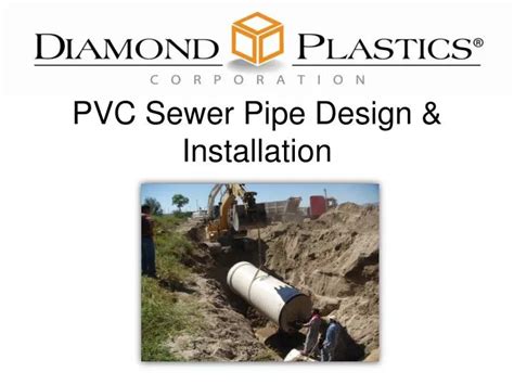 PPT - PVC Sewer Pipe Design & Installation PowerPoint Presentation - ID:2517252