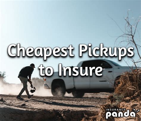 What Is the Cheapest Pickup Truck to Insure? [A List of Pickups]