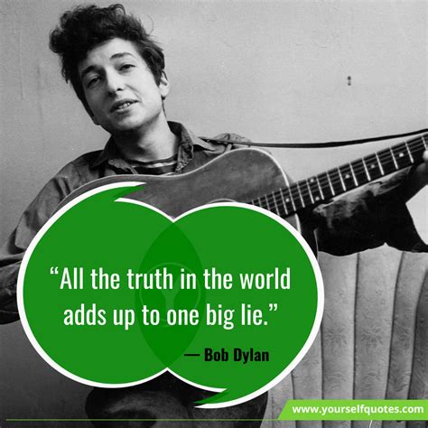 Bob Dylan Quotes To Make You Think About Life | YourSelf Quotes