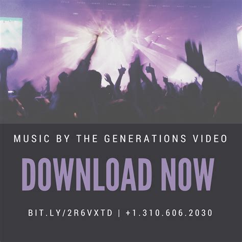 Music By The Generations Video | Generation, Marketing, Music