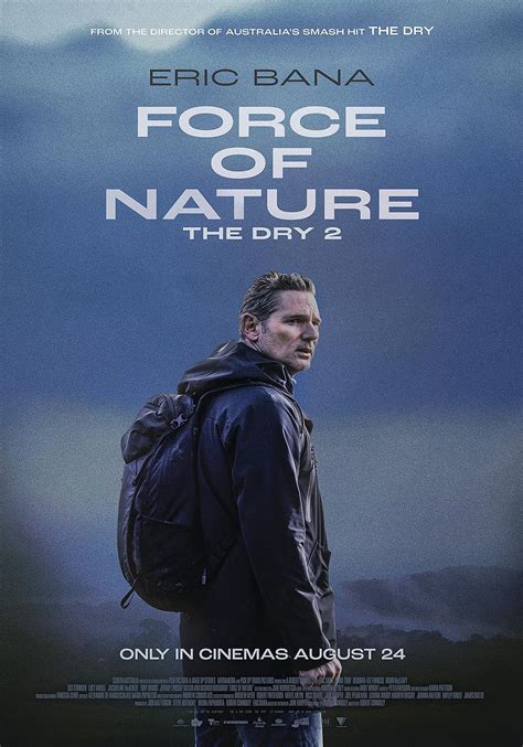 Force of Nature: The Dry 2 (2023) - Plot - IMDb