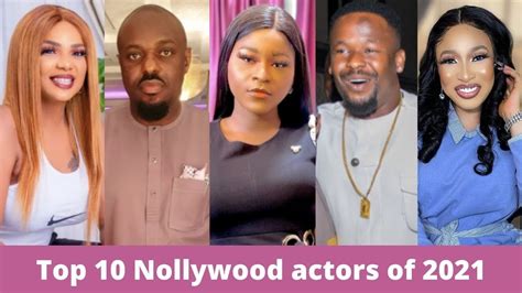 Top 10 Nollywood actors of 2021 - YouTube