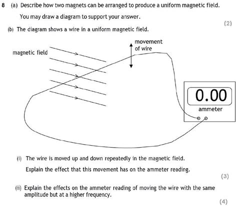 SOLVED: (a) Describe how two magnets can be arranged to produce a ...