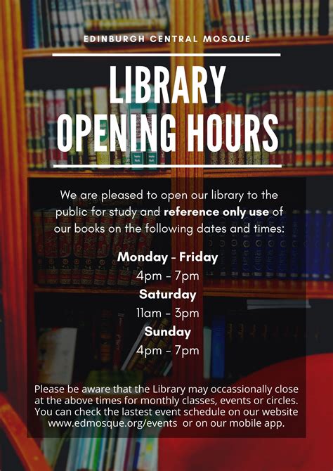 Library Opening Hours – Edinburgh Central Mosque