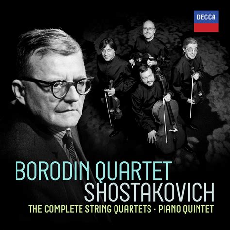 Music is the key: Borodin Quartet SHOSTAKOVICH The Complete String ...