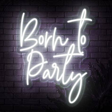 99+ Awesome Party Neon Sign For Special Occasion