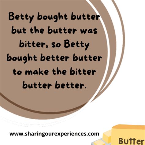 Betty Bought Some Butter Tongue Twister