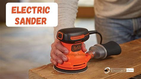 How To Choose Best Electric Sander?