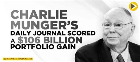 Charlie Munger’s Daily Journal scored a $106 billion portfolio gain