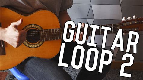 Guitar loop #2 - YouTube