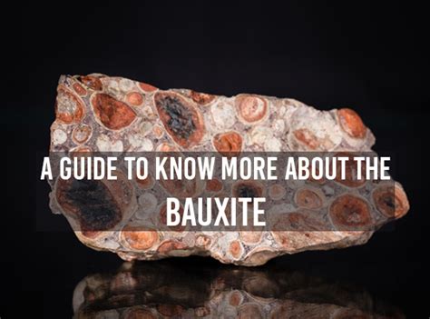 A Guide To Know More About The Bauxite | Gemexi