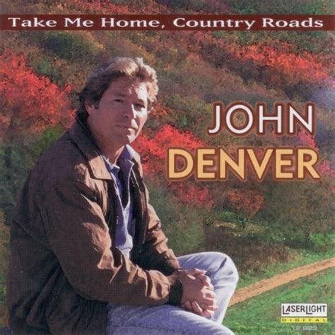 Take Me Home, Country Roads: John Denver: Amazon.co.uk: MP3 Downloads