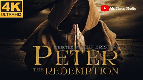 Apostle Peter: Redemption | Peter Full movie | #peter #Jdschristmedia - YouTube