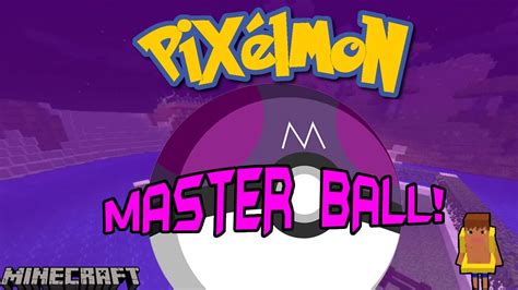 MASTER BALL!! Pixelmon[Minecraft Pokemon] #2.7 - YouTube