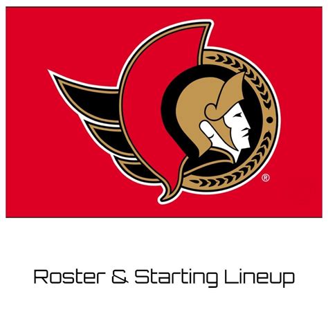 Ottawa Senators Roster 2024-25 | Updated Depth Chart