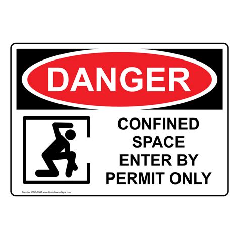 OSHA DANGER Confined Space Enter By Permit Only Sign ODE-1900