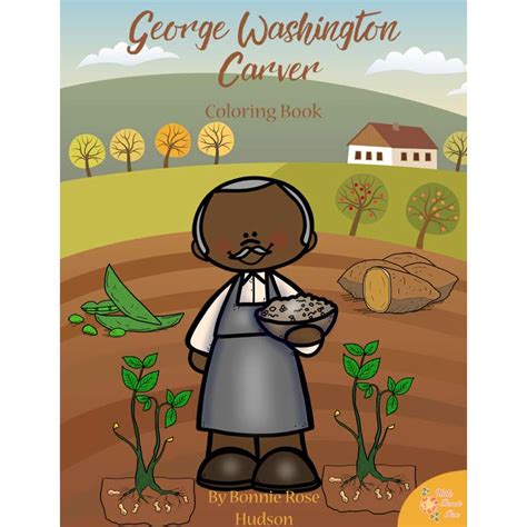 George Washington Carver Coloring Book-Level A or B - WriteBonnieRose.com