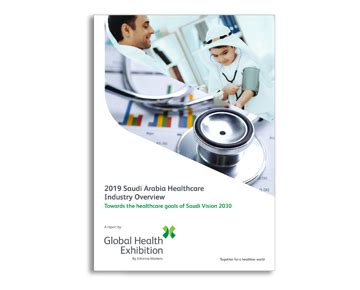 Saudi Healthcare Exhibition - KSA Healthcare Industry Report