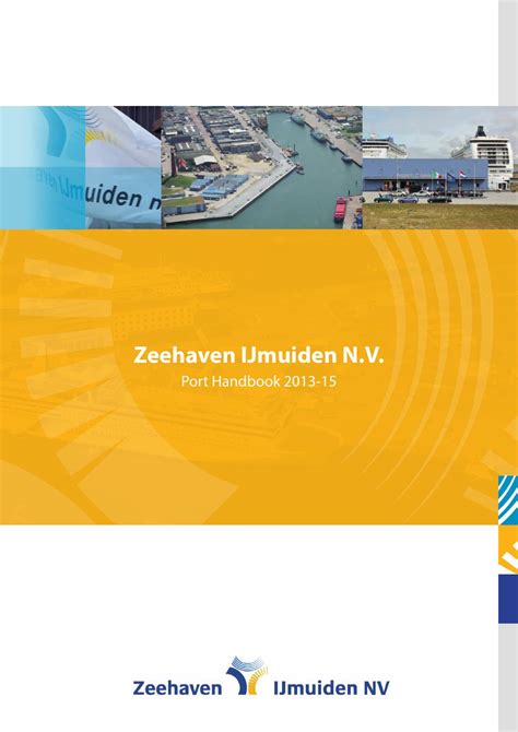 Zeehaven IJmuiden N.V. Port Handbook 2013-15 by Land & Marine ...