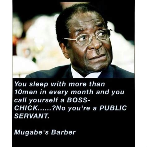 CHEKA NA ROBERT MUGABE QUOTES