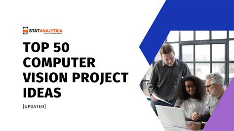 Top 50 Computer Vision Project Ideas [Updated]