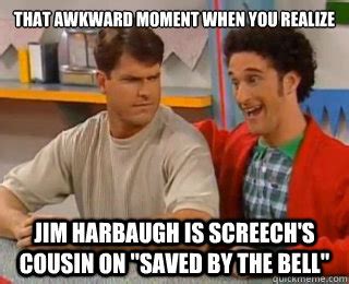 Jim Harbaugh Saved By The Bell memes | quickmeme