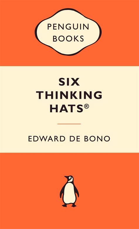 Six Thinking Hats: Popular Penguins by Edward De Bono - Penguin Books Australia