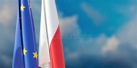 Poland and EU and Relationship. European Union and Polish Flags, Cloudy ...