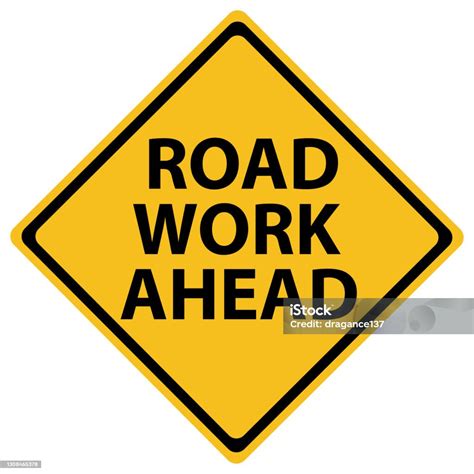 Road Work Ahead Sign Stock Illustration - Download Image Now - Road ...