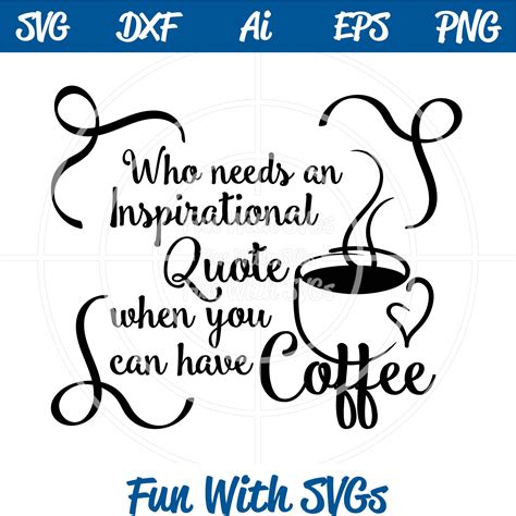 Inspirational Quote Morning Humor ~ Fun With SVGs