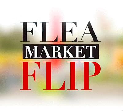 Our Episode of Flea Market Flip