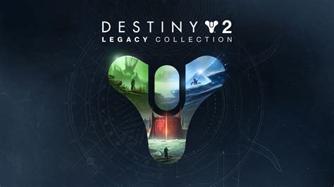 Destiny 2: Legacy Collection (2023) - Epic Games Store