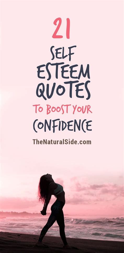 21 Self Esteem Quotes to Boost Your Confidence. feel confident, build confidence, be confident ...