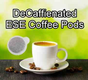 ESE Decaffeinated Coffee Pods