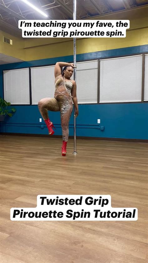 Twisted Grip Pirouette Spin Tutorial l Pole Dance Nation | Pole fitness ...