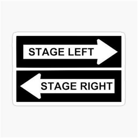 STAGE LEFT RIGHT Sticker by MadEDesigns | Shaka sticker, Stickers, Vinyl sticker