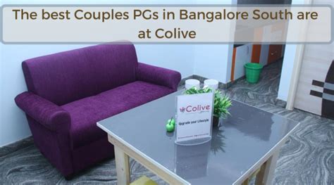 The best couples PGs in Bangalore South are at Colive - Blog - Colive