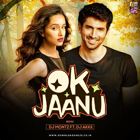 Ok Jaanu (Remix) – DJ Montz Ft DJ Akkii – Downloads4Djs – #1 Online Promoter For Djs In India