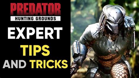 Predator Hunting Grounds EXPERT TIPS AND TRICKS! - YouTube