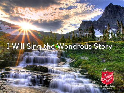 I Will Sing the Wondrous Story - insights: life, song lyrics & video ...