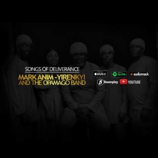 Mark Anim Yirenkyi Songs MP3 Download, New Songs & Albums | Boomplay