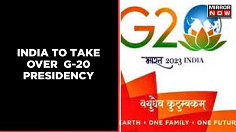 India To Take Over The Presidency Of G20 Summit Of 2022 | English News | Latest Update | Times Now