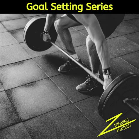 Goal Setting Series – Z-Winning Mindset