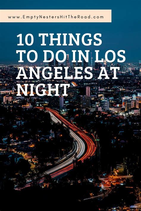 Discover the Vibrant Nightlife of LA